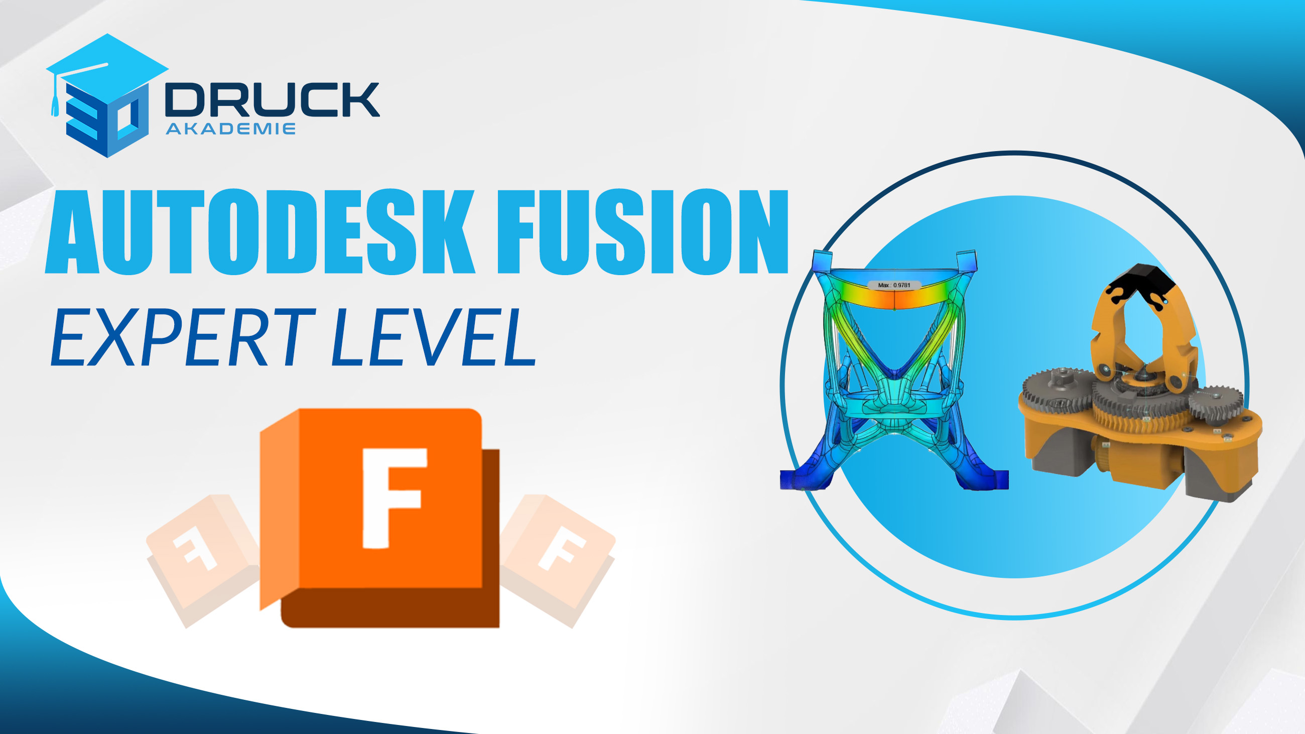 Autodesk Fusion – Expert Level