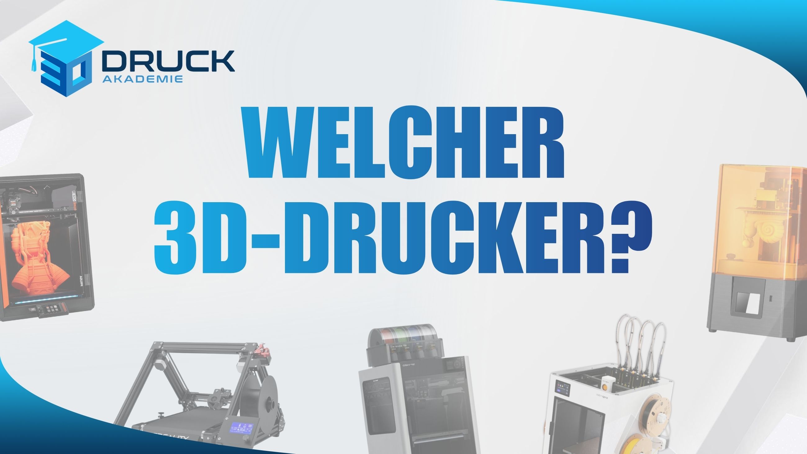 Finde den passenden 3D-Drucker